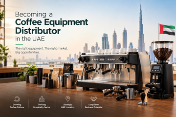 Becoming a Coffee Equipment Distributor in the UAE
